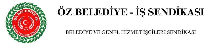 Öz Belediye İş Sendikası
